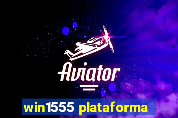 win1555 plataforma